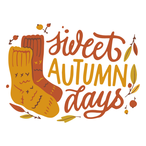 Süße Herbsttage Socken Abzeichen Schriftzug PNG-Design