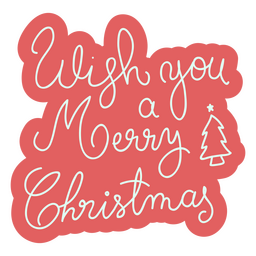 Wish you a merry Christmas sentiment lettering cut out PNG Design