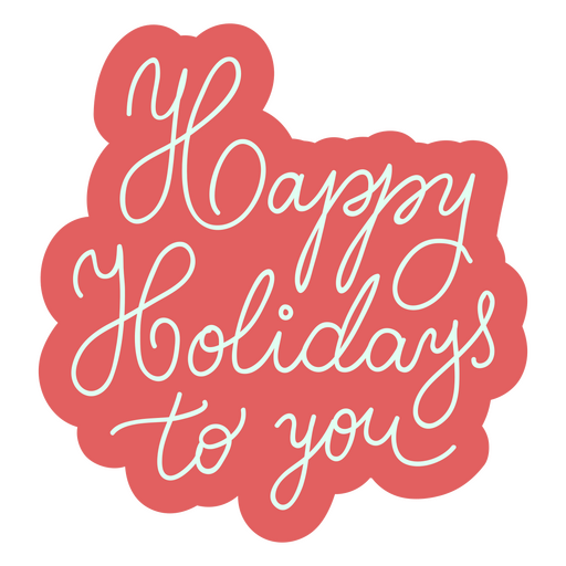Happy Holidays sentiment lettering cut out PNG Design