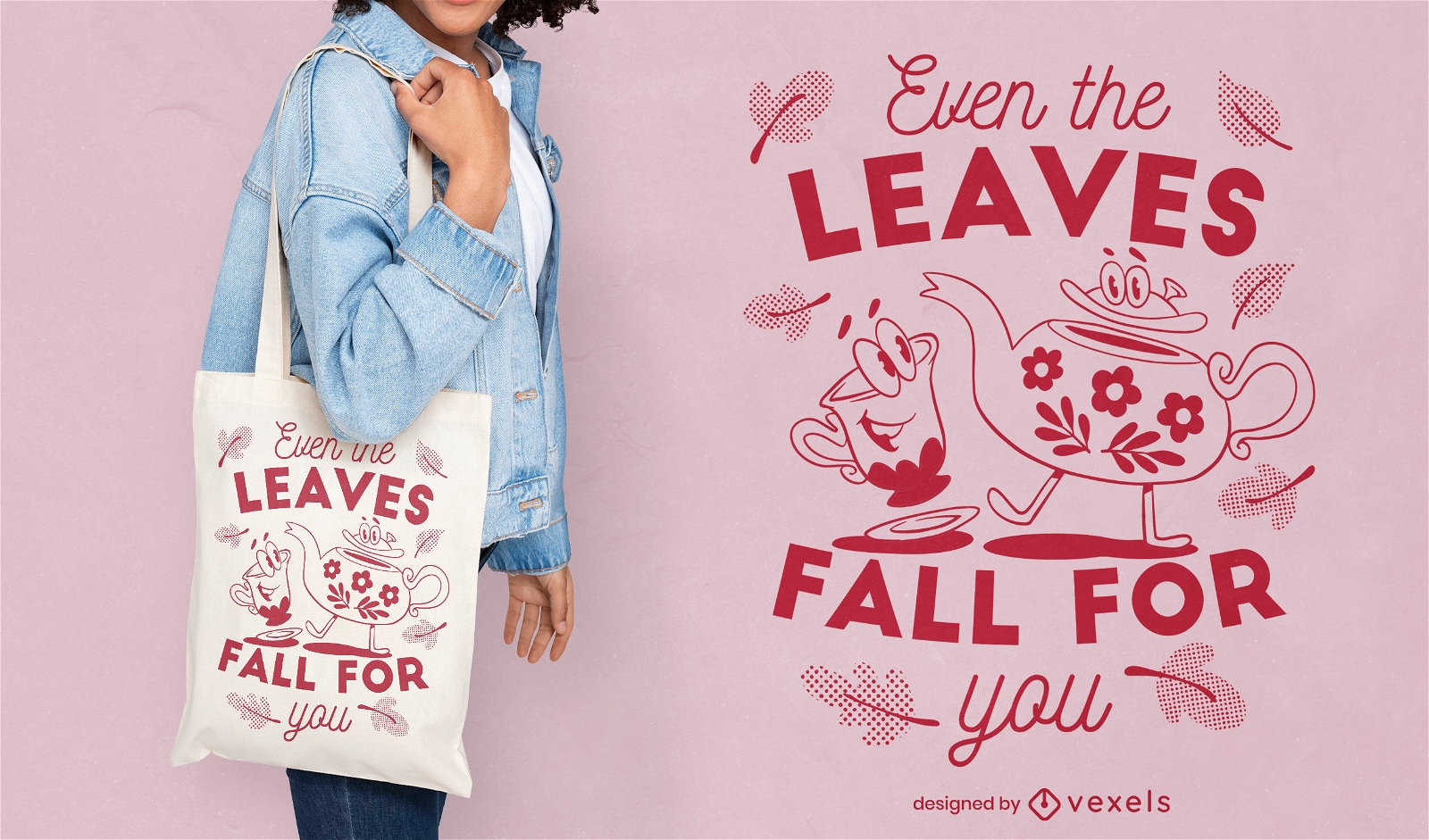 Even the leaves fall for you tote bag design