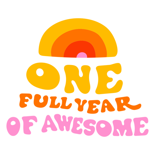 One full year of awesome quote PNG Design
