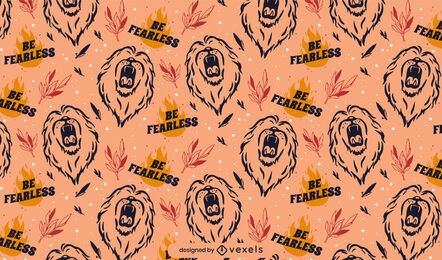 Be fearless lion pattern design