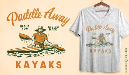 Paddle away kayak quote t-shirt design