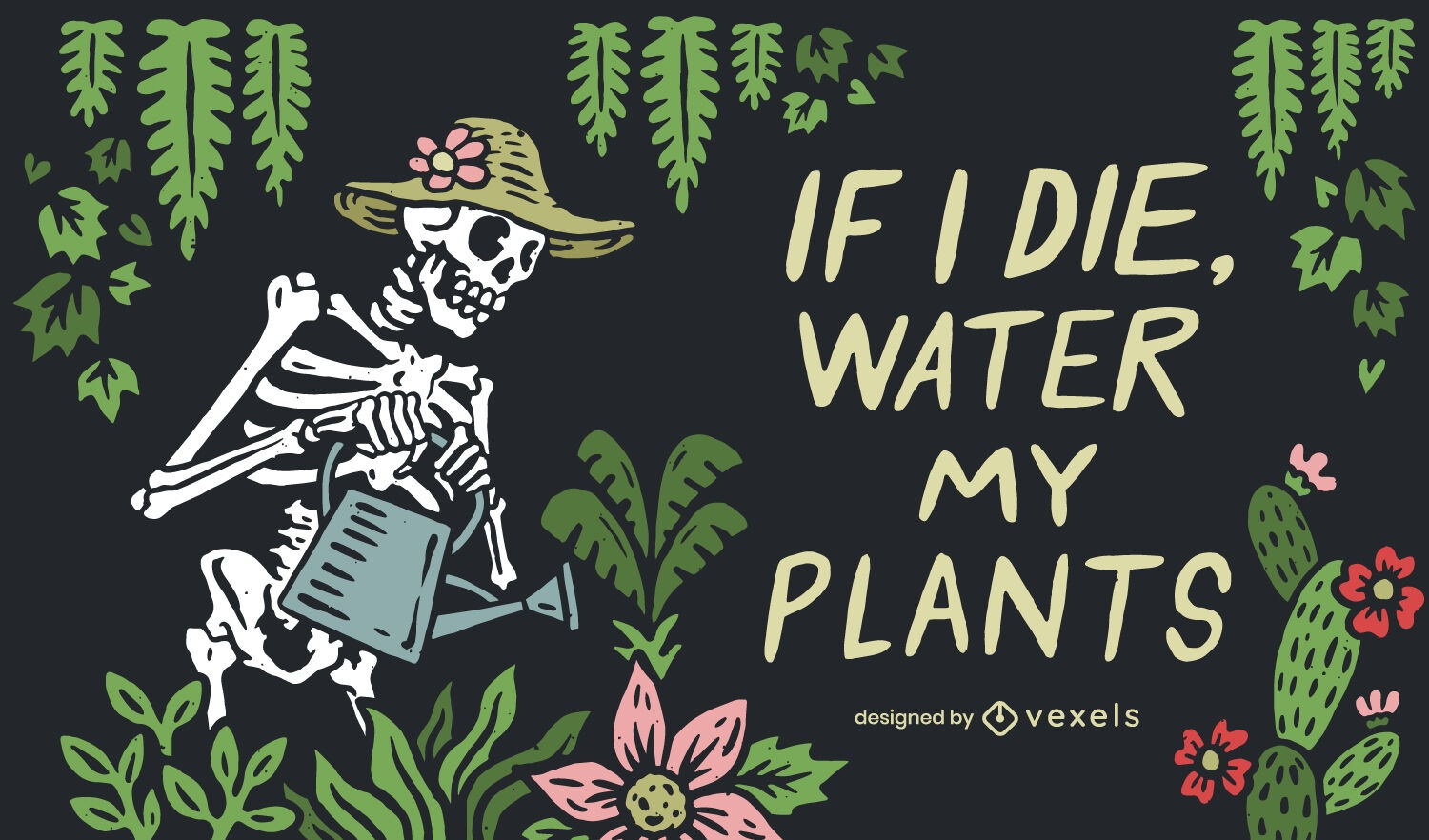 Water my plants skeleton illustration design