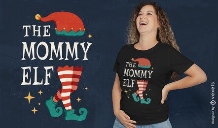 Mama Elf Zitat T-Shirt Design