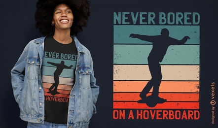 Never board on a hoverboard t-shirt design