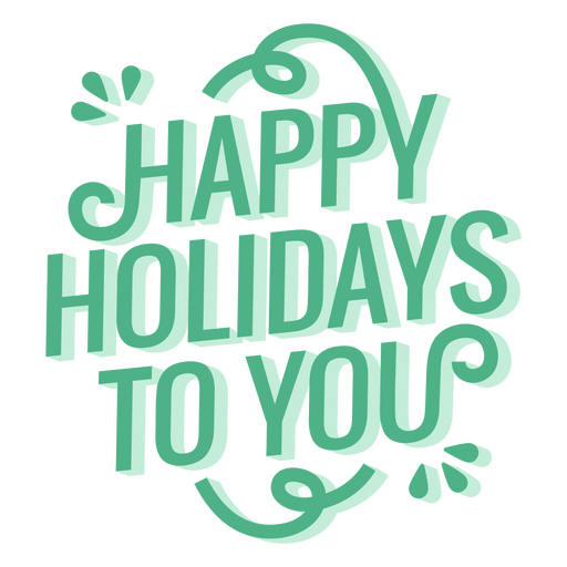 Happy holidays quote sentiment PNG Design