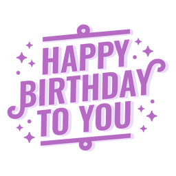 Happy birthday quote sentiment PNG Design