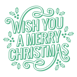 Wish you a merry christmas stroke quote sentiment PNG Design