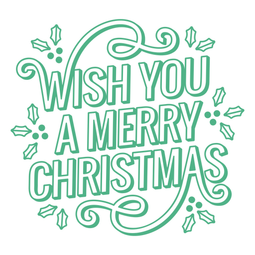 Wish you a merry christmas stroke quote sentiment PNG Design