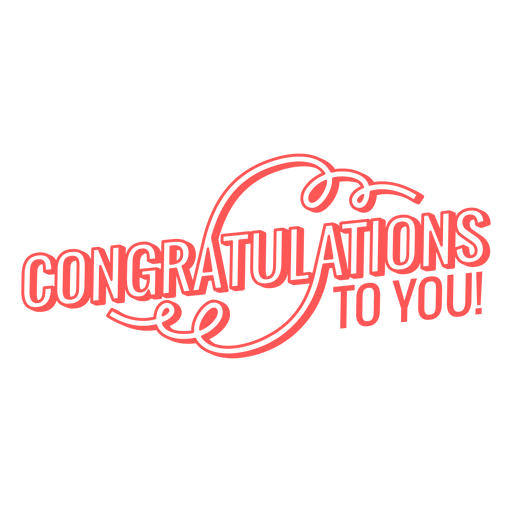 Congratulations to you stroke quote sentiment PNG Design
