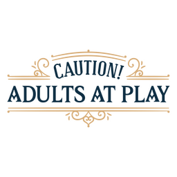 ¡Precaución! Cita de sentimiento de adultos en juego Diseño PNG