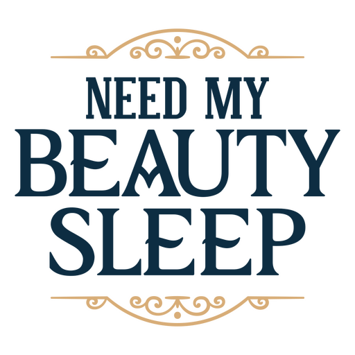 Beauty-Sleep-Home-Zitat PNG-Design