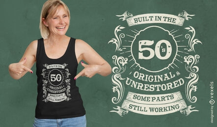 Vintage 1950 funny quote t-shirt design