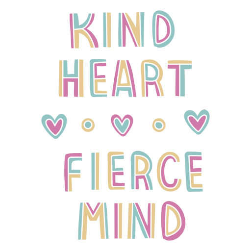 Kind heart sentiment quote PNG Design