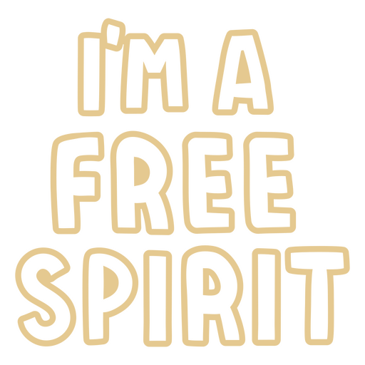 Free spirit sentiment quote  PNG Design