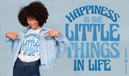 Diseño de camiseta de cita de felicidad en la vida.