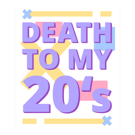 Tod meinen 20ern PNG-Design