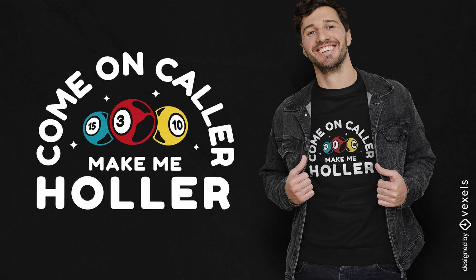 Design de camiseta com citação de bolas de bingo