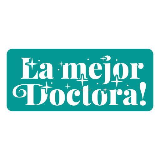 La mejor placa de médico - versión femenina Diseño PNG