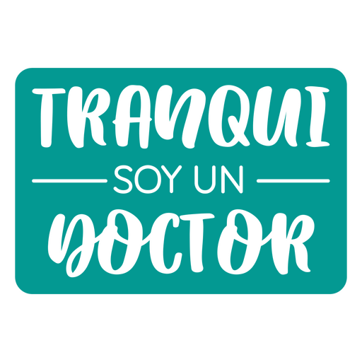 Fácil, soy médico - insignia de la versión masculina Diseño PNG