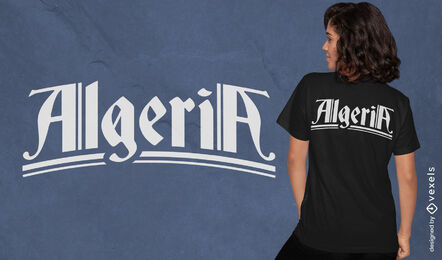 Algeria quote t-shirt design