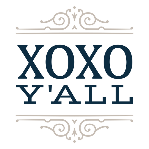 XOXO y'all sentiment quote PNG Design