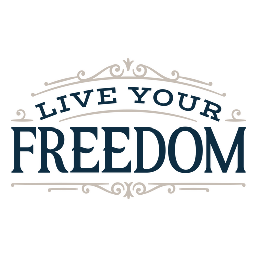 Freedom sentiment quote PNG Design