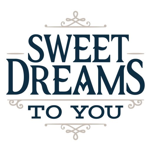 Sweet dreams sentiment quote PNG Design