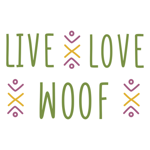 Cita de sentimiento de mascotas de Live Love Woof Diseño PNG