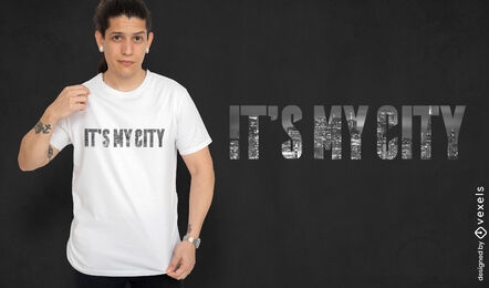 My city quote PSD t-shirt design