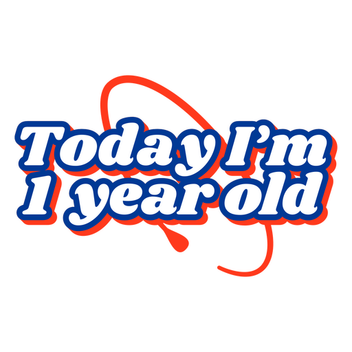 cita de cumpleaños de 1 año Diseño PNG