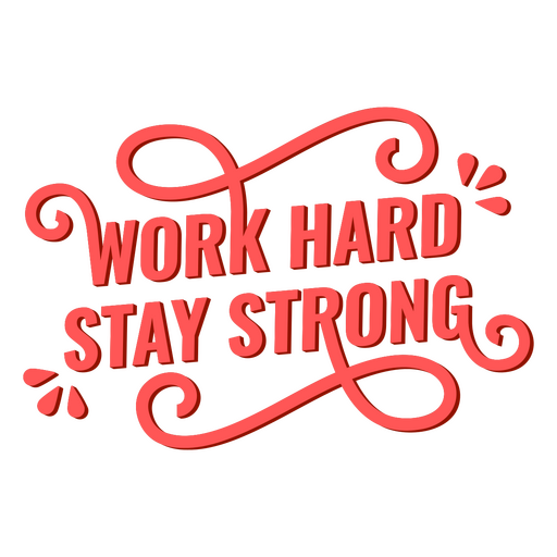 Stay stron inspiring quote PNG Design