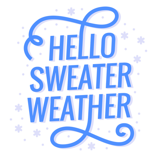 Sweater weather season quote PNG Design