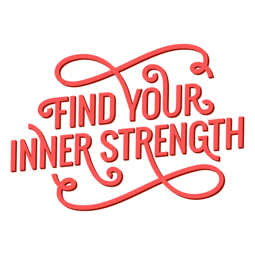Inner strength motivational quote PNG Design