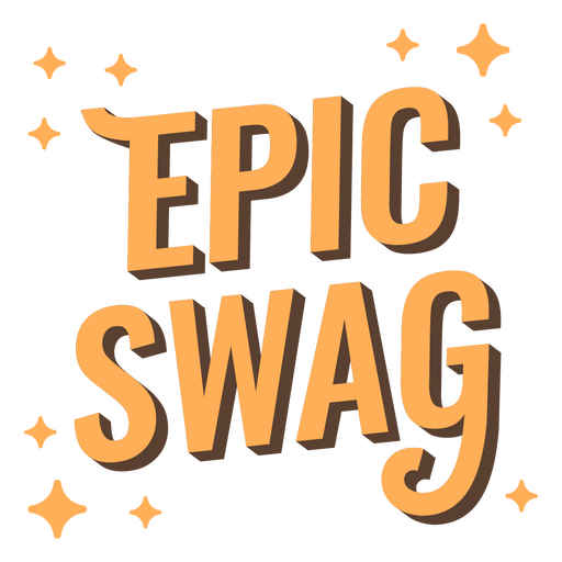 Epic swag motivational quote PNG Design