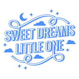 Sweet Dreams Kid Quote Stroke PNG & SVG Design For T-Shirts