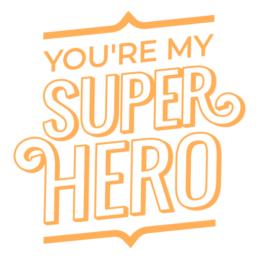 Super hero quote stroke PNG Design