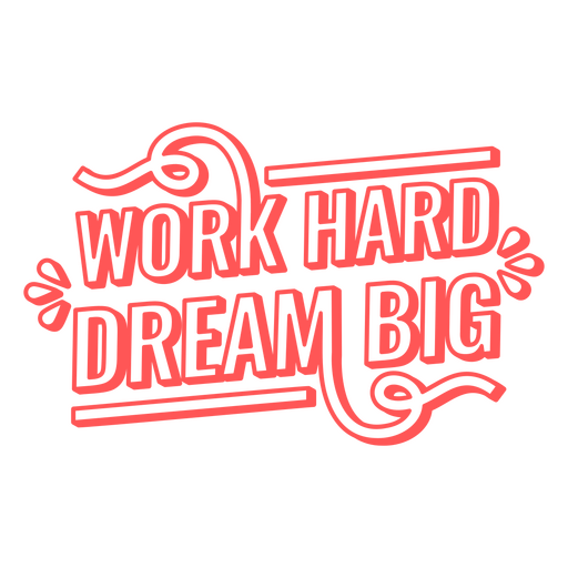 Work hard motivational quote stroke PNG Design