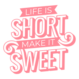 Life Is Short Motivational Quote Stroke PNG & SVG Design For T-Shirts