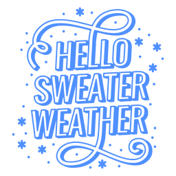 Sweater weather season quote stroke PNG Design Transparent PNG