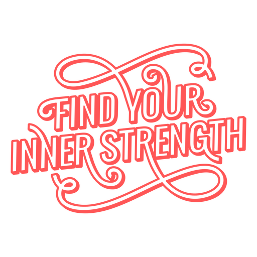 Inner strength quote stroke PNG Design