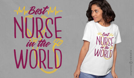 Diseño de camiseta de cita de enfermera de atención médica