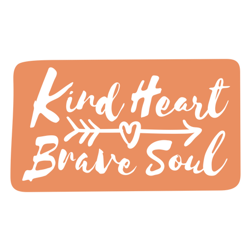 Kind heart quote cut out PNG Design