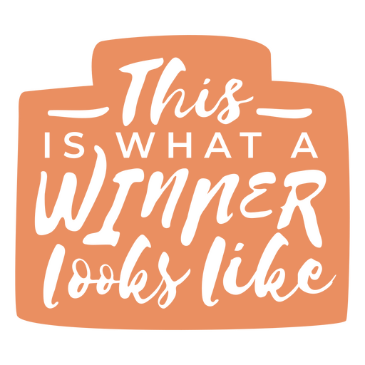 Winner motivational quote cut out PNG Design