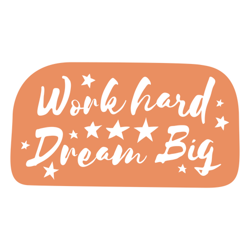 Dream big cut out quote PNG Design