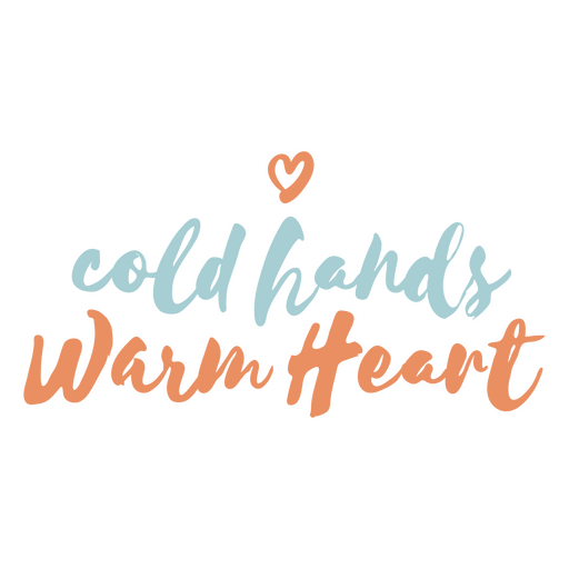 Warm heart winter quote PNG Design
