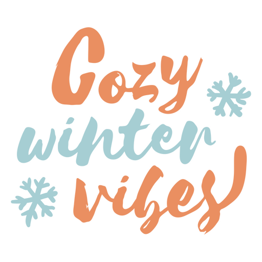 Cozy winter vibes flat quote PNG Design