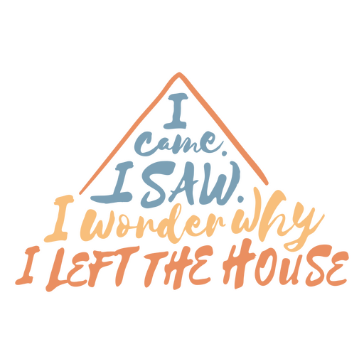 Sentiment house quote PNG Design