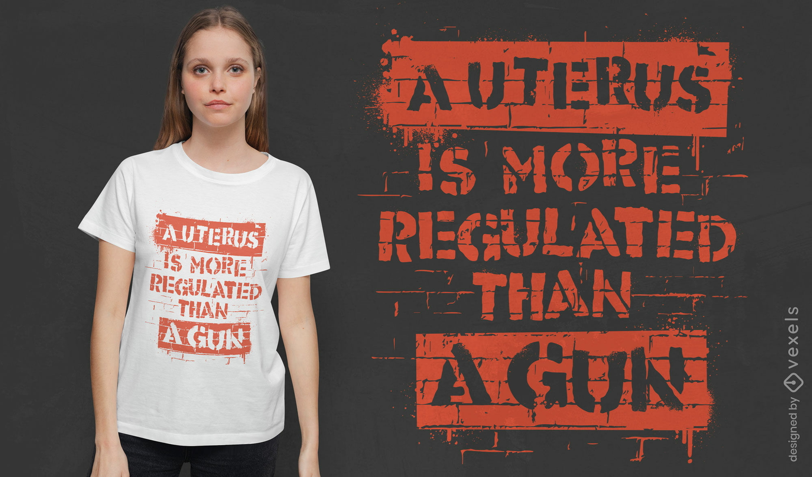 Diseño de camiseta con cita anti regulación del útero.